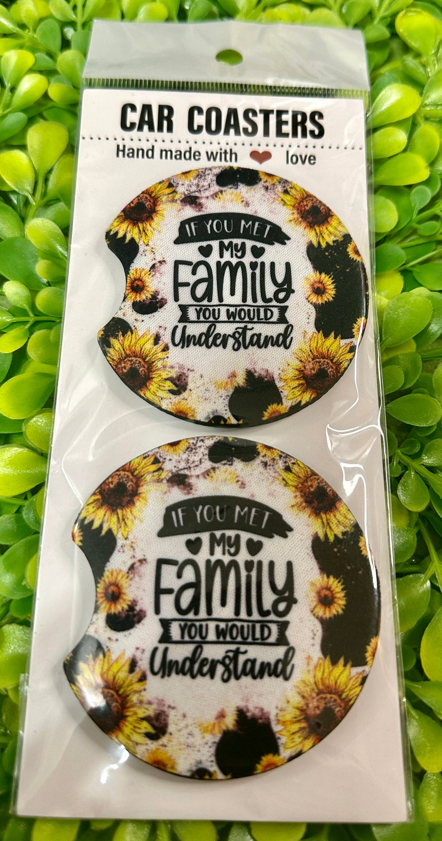 If You Knew My Family Car Coaster