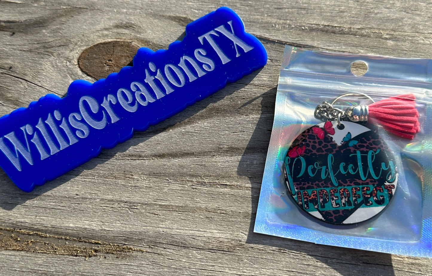 Perfectly Imperfect Keychain
