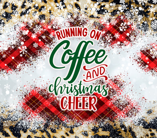 Running on Coffee and Christmas Cheer Tumbler