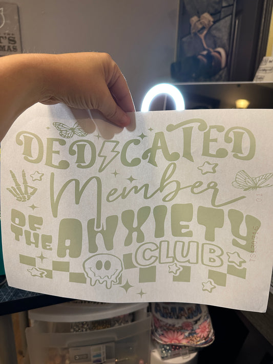 Dedicated Member of the Anxiety Club Light Green Screenprint