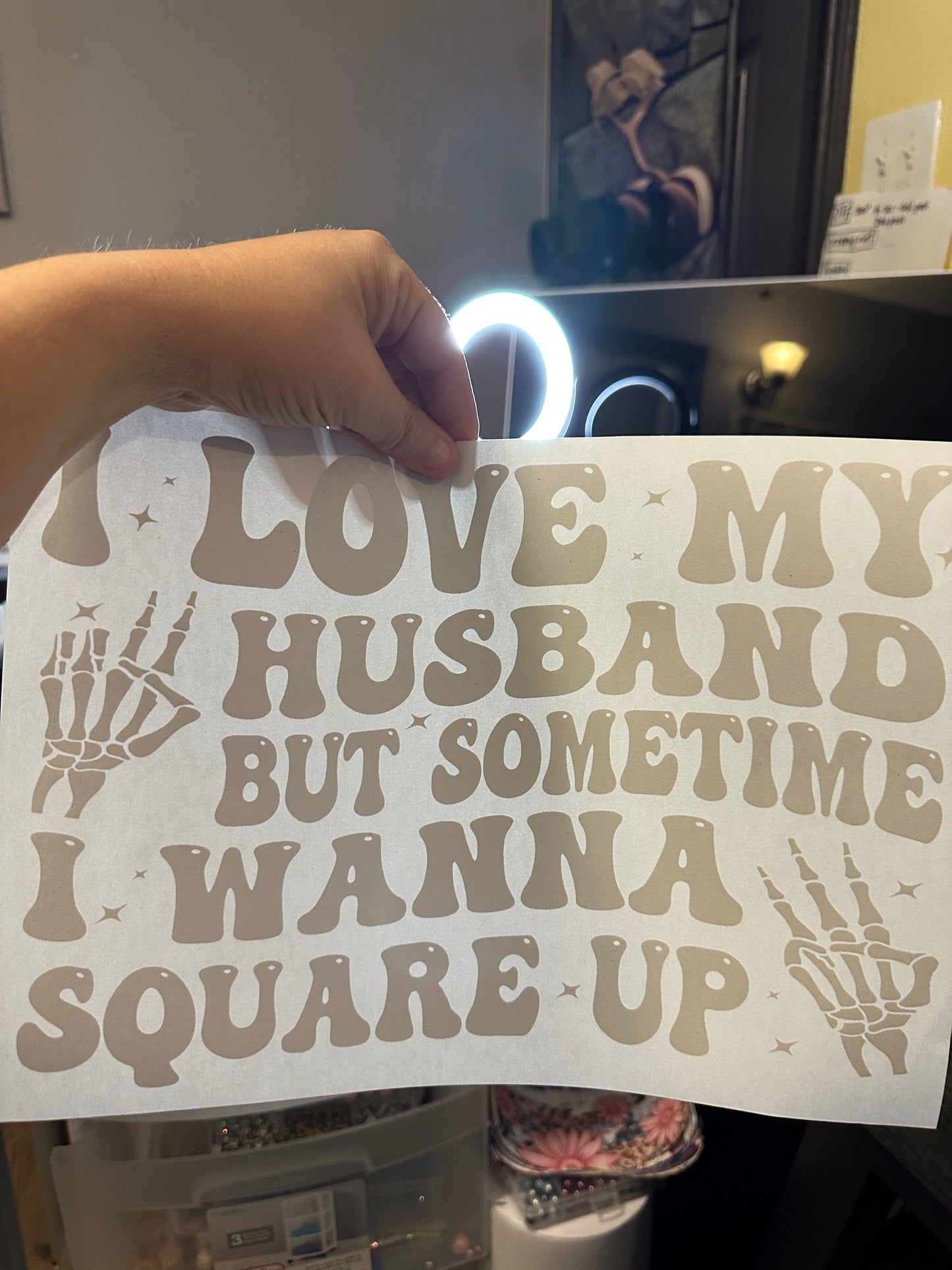 I Love My Husband But Sometimes I Just Wanna Square Up Black Screenprint