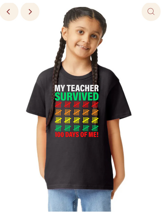 My Teacher Survived 100 Day Shirt